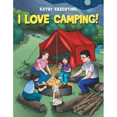 I Love Camping!