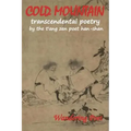 COLD MOUNTAIN Transcendental Poetry