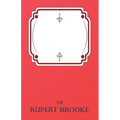 The Complete Poems of Rupert Brooke