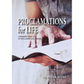Proclamations for Life