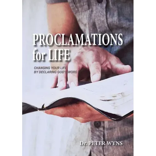 Proclamations for Life