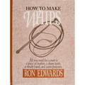 How to Make Whips