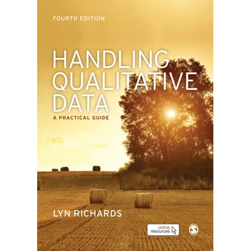 Handling Qualitative Data: A Practical Guide
