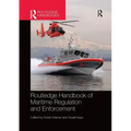 Routledge Handbook of Maritime Regulation and Enforcement