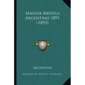 Mauser Medelo Argentino 1891 (1893)