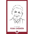 The Pocket Pema Chödrön