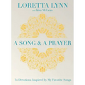 A Song and a Prayer: 30 Devotions Inspired by My Favorite Songs