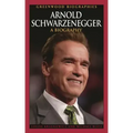 Arnold Schwarzenegger: A Biography