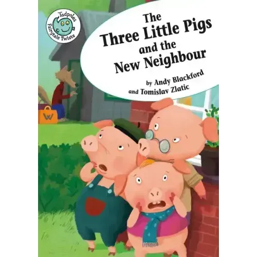 The Three Little Pigs and the New Neighbor