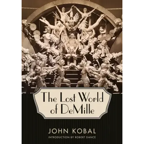 The Lost World of DeMille