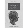 The End of the Law?: Law, Theology, and Neuroscience