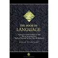 The Book of Language: Exploring the Spiritual Vocabulary of Islam