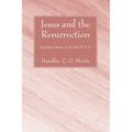 Jesus and the Resurrection