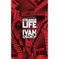 Strange Life of Ivan Osokin