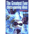 Greatest Ever Chess Opening Ideas!