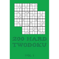 200 Hard Twodoku Vol 1: Two overlapping Sudoku, puzzle booklet, 2 puzzles per page
