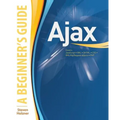 Ajax: A Beginner's Guide