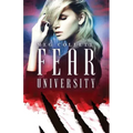 Fear University