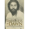 Darkness at Dawn: The Life and Death of Swami Nischalananda