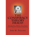 The Conspiracy Theory Fraud