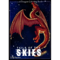 Tails of the Skies: A Dragon Coloring Book