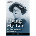 Living My Life, in Two Volumes: Vol. II