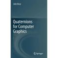 Quaternions for Computer Graphics