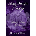 Urban Delight Poetry: Letters From My Soul