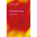 Immunodemocracy: Capitalist Asphyxia