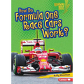How Do Formula One Race Cars Work?