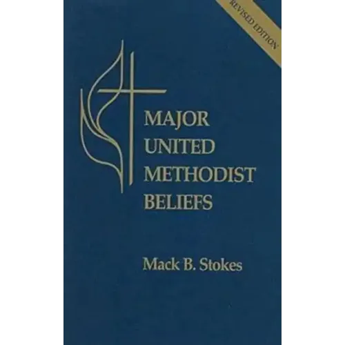 Major United Methodist Beliefs Revised