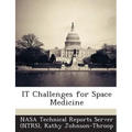 It Challenges for Space Medicine