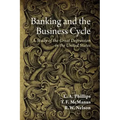 Banking and the Business Cycle: A Study of the Great Depression in the United States
