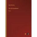 The Life Guardsman: Vol. II