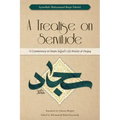 A Treatise on Servitude: A Commentary on Imam Sajjad's Risalat al-Huquq