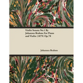 Violin Sonata No.1 by Johannes Brahms for Piano and Violin (1879) Op.78