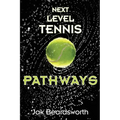Next Level Tennis: Pathways