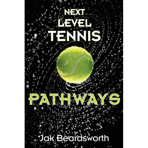 Next Level Tennis: Pathways