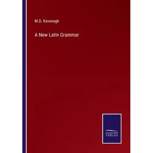 A New Latin Grammar