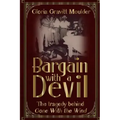 Bargain With A Devil: The Tragedy Behind Gone With The Wind