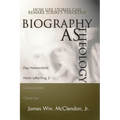 Biography as Theology