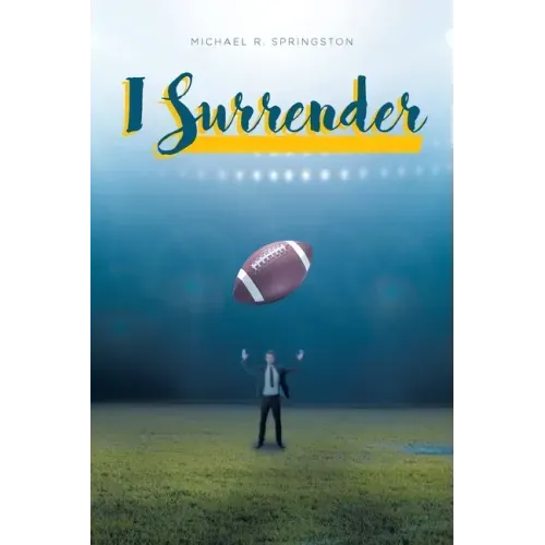 I Surrender