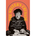 The Writer's Crusade: Kurt Vonnegut and the Many Lives of Slaughterhouse-Five