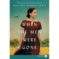 When the Men Were Gone LP