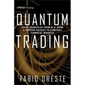 Quantum Trading: Using Principles of Modern Physics to Forecast the Financial Markets