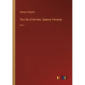 The Life of the Hon. Spencer Perceval: Vol. I