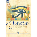 The First Book of Ayesha-She & Ayesha: The Return of She