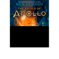 Trials of Apollo, the Book One: Hidden Oracle, The-Trials of Apollo, the Book One