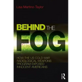 Behind the Fog: How the U.S. Cold War Radiological Weapons Program Exposed Innocent Americans