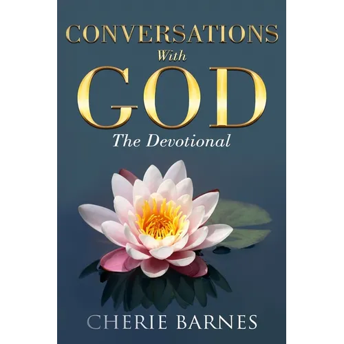 Conversations with God: The Devotional